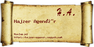 Hajzer Agenór névjegykártya